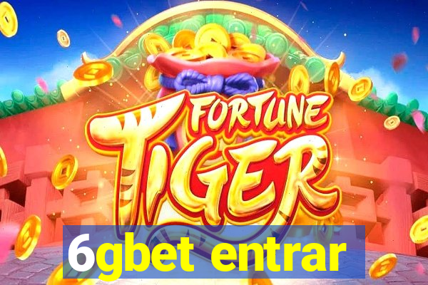 6gbet entrar